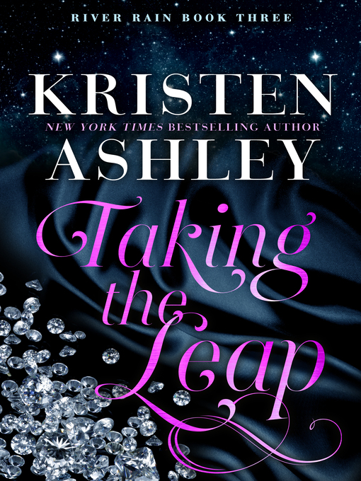 Title details for Taking the Leap by Kristen Ashley - Available